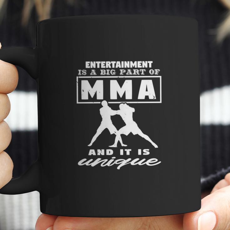 Entertainment Is A Big Part Of Mma Coffee Mug