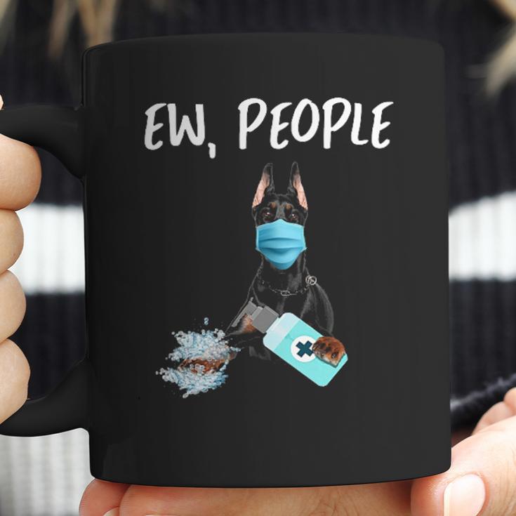 Ew People Dog Doberman Pinscher Coffee Mug