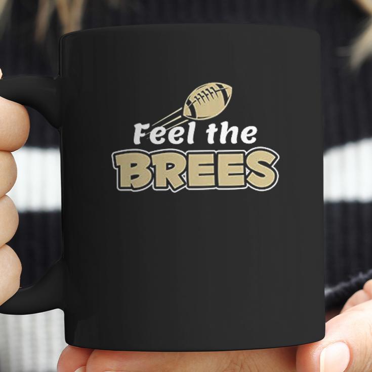 Feel The Brees Coffee Mug