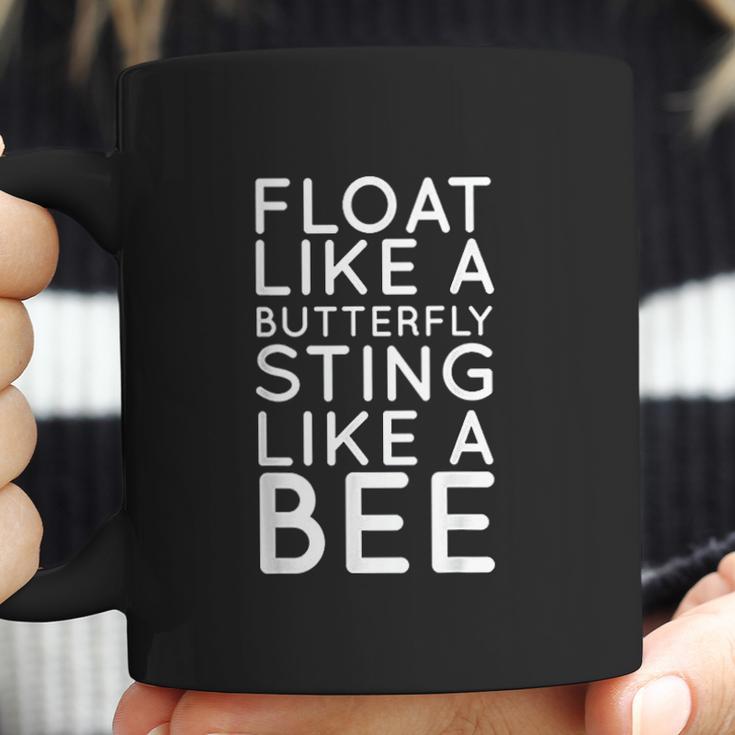 Float Like A Butterfly Sting Like A Bee Motivational Coffee Mug