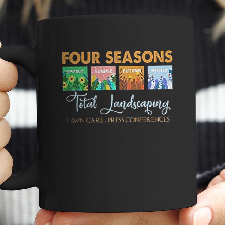 Graphic Four Seasons Total Landscaping Lawn Care Press Conferences Gift Coffee Mug