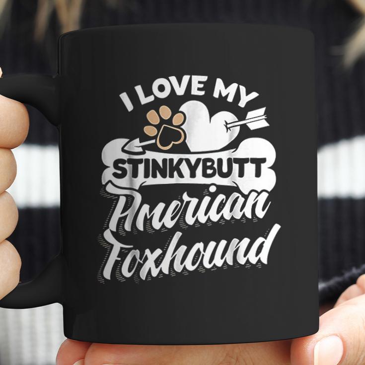 Funny American Foxhound I Love My Stinky Dog Coffee Mug