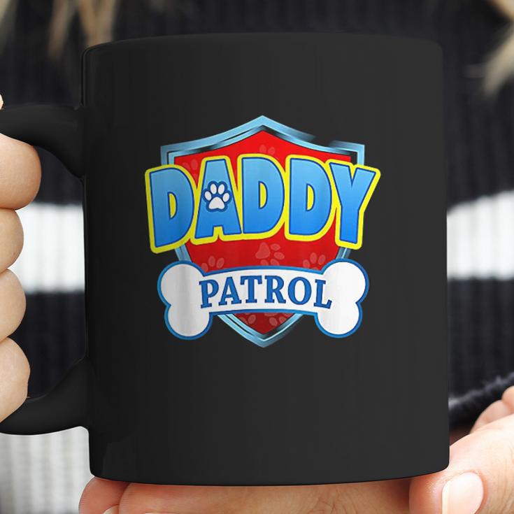 Funny Daddy Patrol Dog Mom Dad Best Christmas Gifts For Dad Coffee Mug