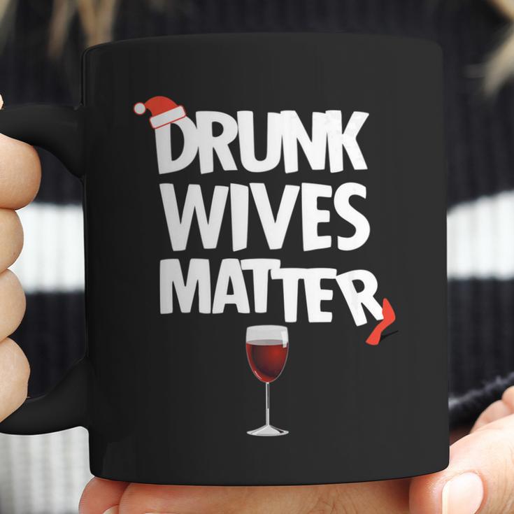 Funny Drunk Wives Matter Christmas Wife Drinking Wine Coffee Mug