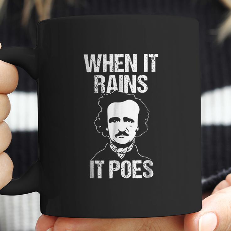 Funny Edgar Allan Poe Literary Goth When It Rains Coffee Mug