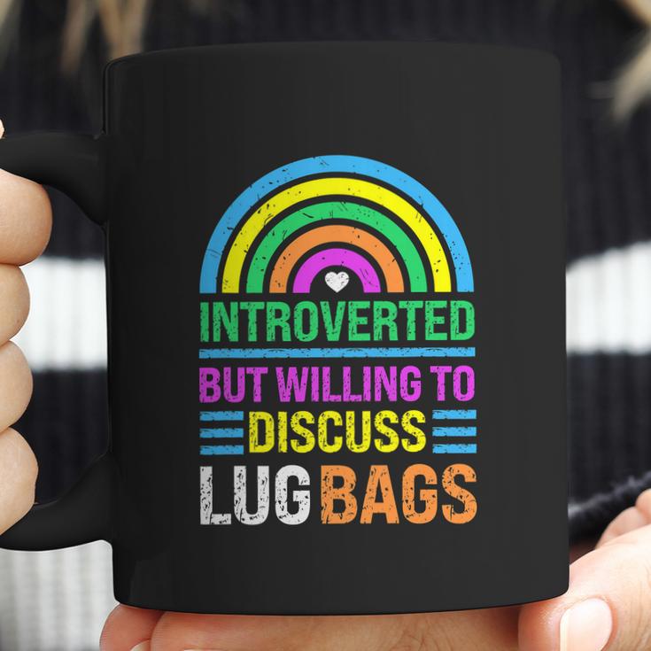 Funny Introverted But Willing To Discuss Lug Bags Rainbow Coffee Mug