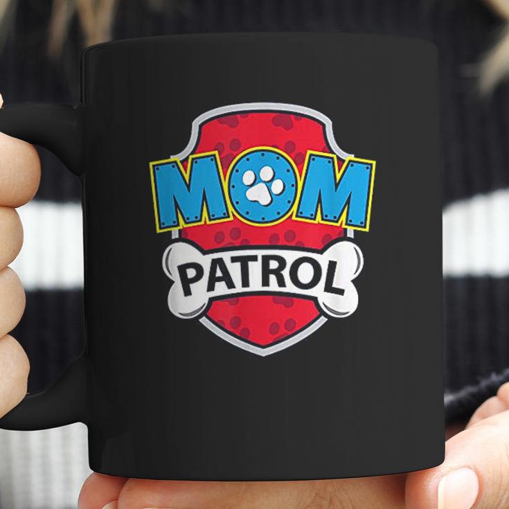 Funny Mom Patrol Dog Mum Mothers Day Coffee Mug