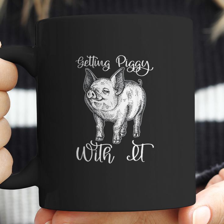 Funny Pit Gift Getting Piggy With It Party Farm Parody Coffee Mug