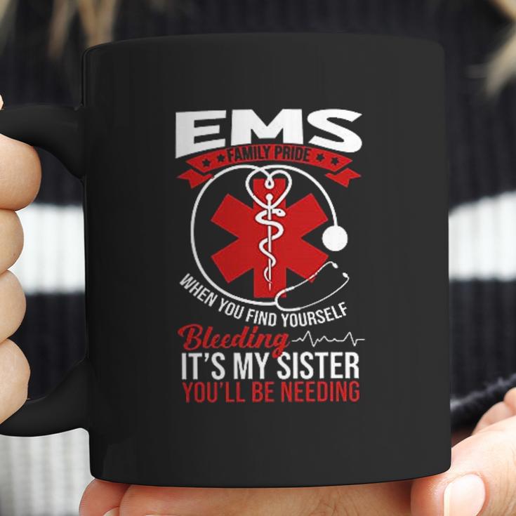 Funny Sister Ems Gift Emt Gift Proud Coffee Mug