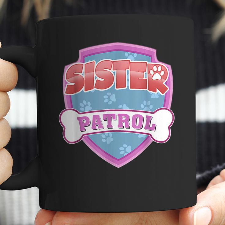 Funny Sister Patrol - Dog Mom Dad For Men Women Coffee Mug