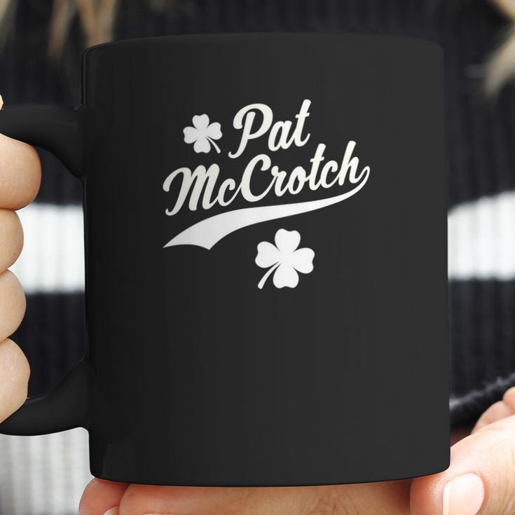 Funny St Patricks Day Pat Mccrotch Coffee Mug