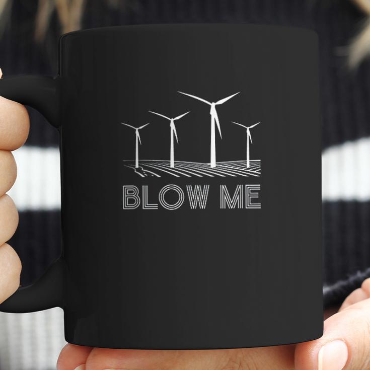 Funny Windmill Wind Farm Blow Me Environmental Coffee Mug