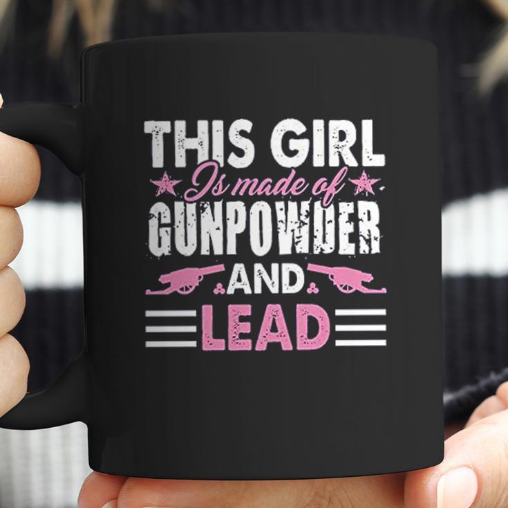 This Girl Is Made Of Gunpowder And Lead Coffee Mug