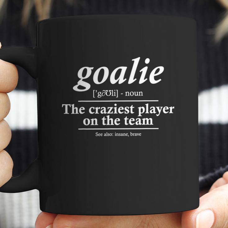 Goalie Gear Goalkeeper Definition Funny Soccer Hockey Tshirt Coffee Mug