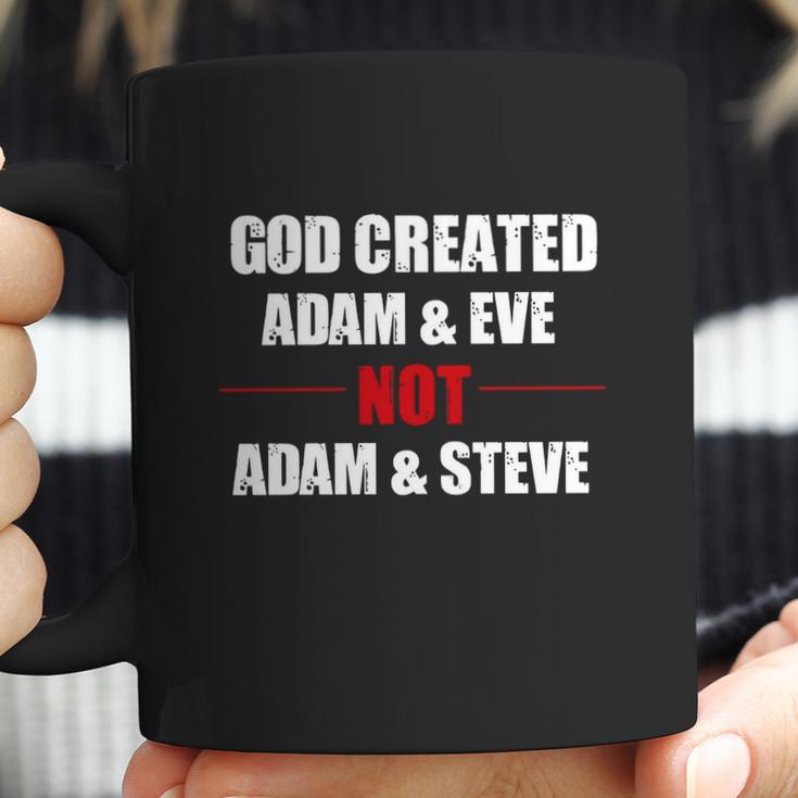 God Created Adam And Eve Not Adam Steve ChristianShirt Coffee Mug