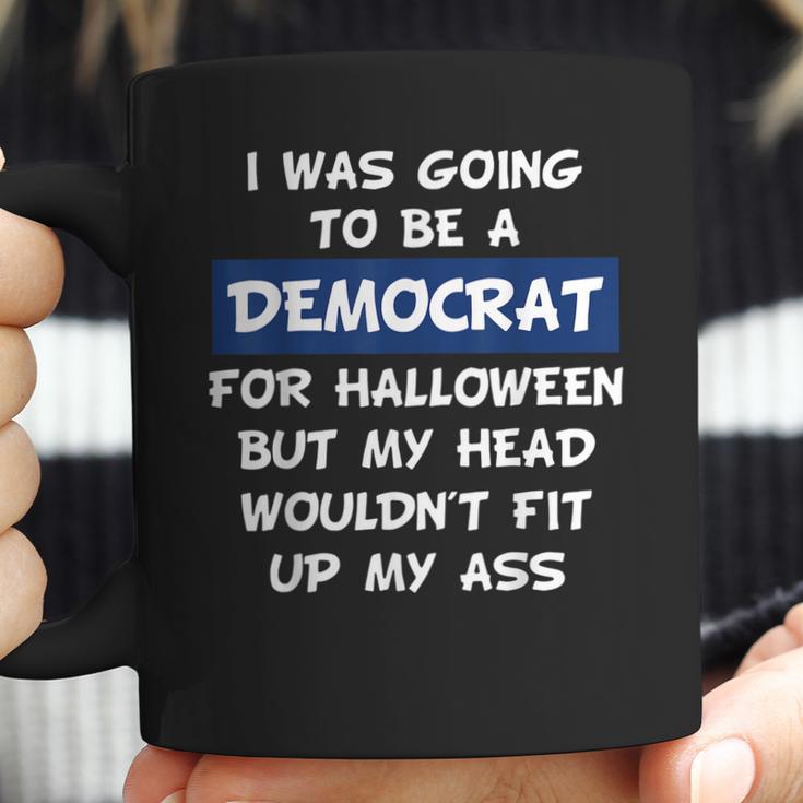 I Was Going To Be A Democrat For Halloween Coffee Mug