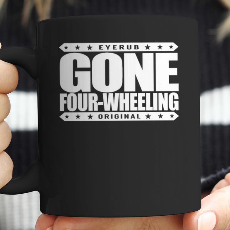 Gone Four Wheeling Off Road Jeep And Atv Driving Coffee Mug