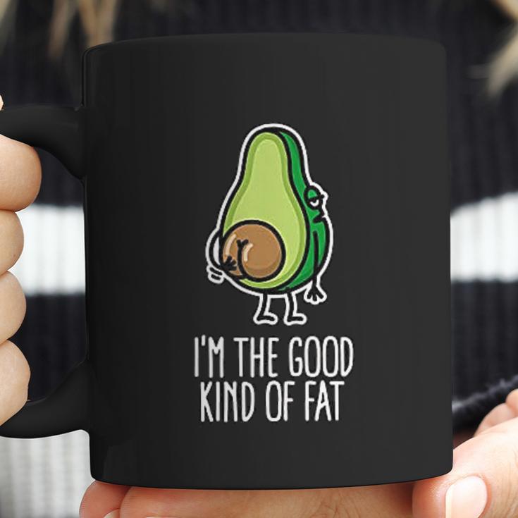 I Am The Good Kind Of Fat Funny Vegan Avocado Coffee Mug