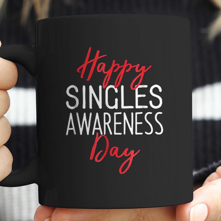 Happy Singles Awareness Day Valentines Day Coffee Mug