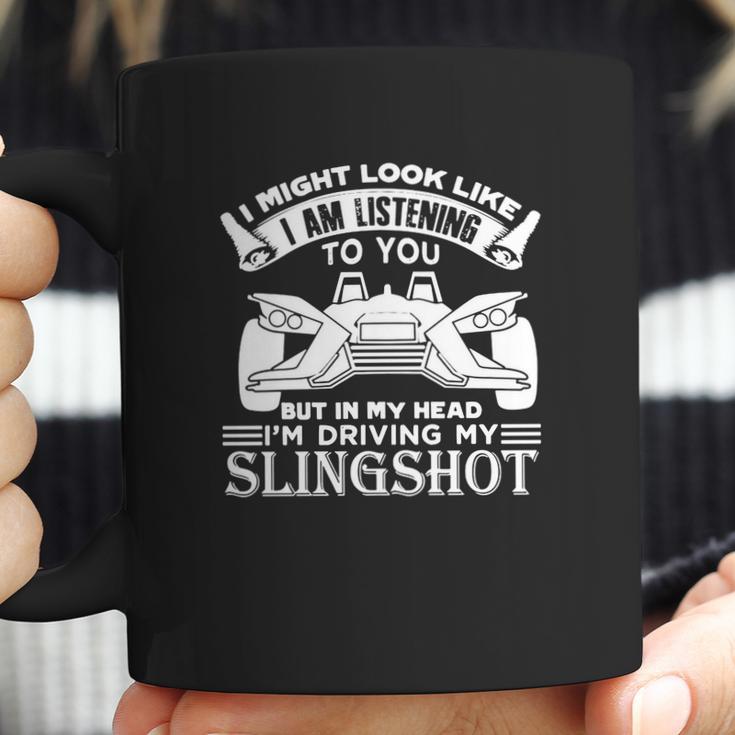 In My Head Im Driving My Slingshot Coffee Mug