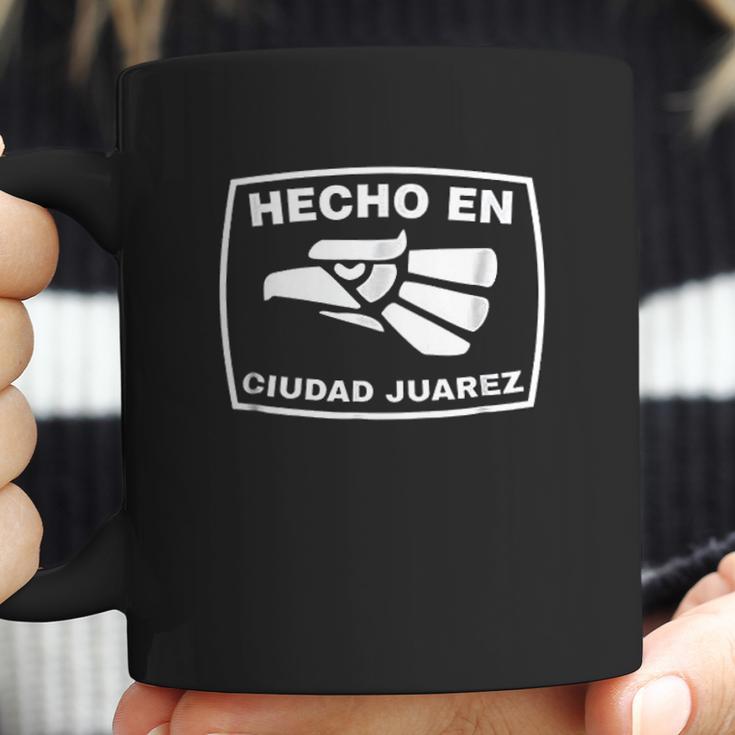 Hecho En Ciudad Juarez Playera De Hecho En Mexico Coffee Mug