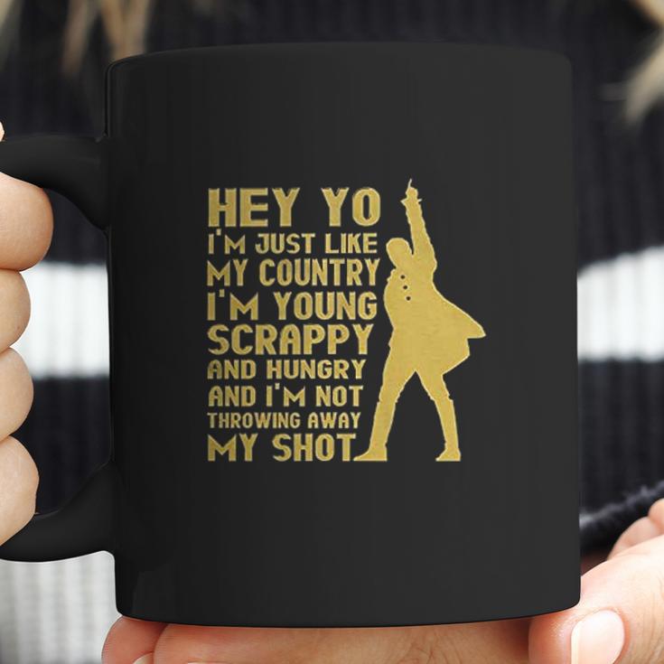 Hey Yo I Am Not Throwing Away My Shot Hamilton Musical Founding Coffee Mug