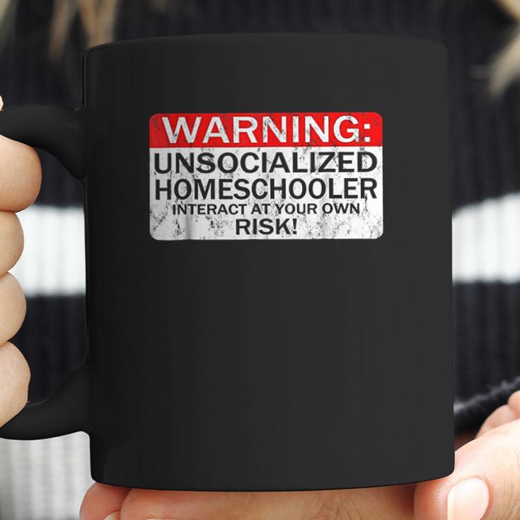 Homeschool Warning Unsocialized Homeschooler Gift Coffee Mug