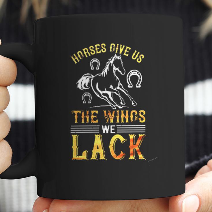 Horses Give Us The Wings We Lack New 2022 Gift Coffee Mug