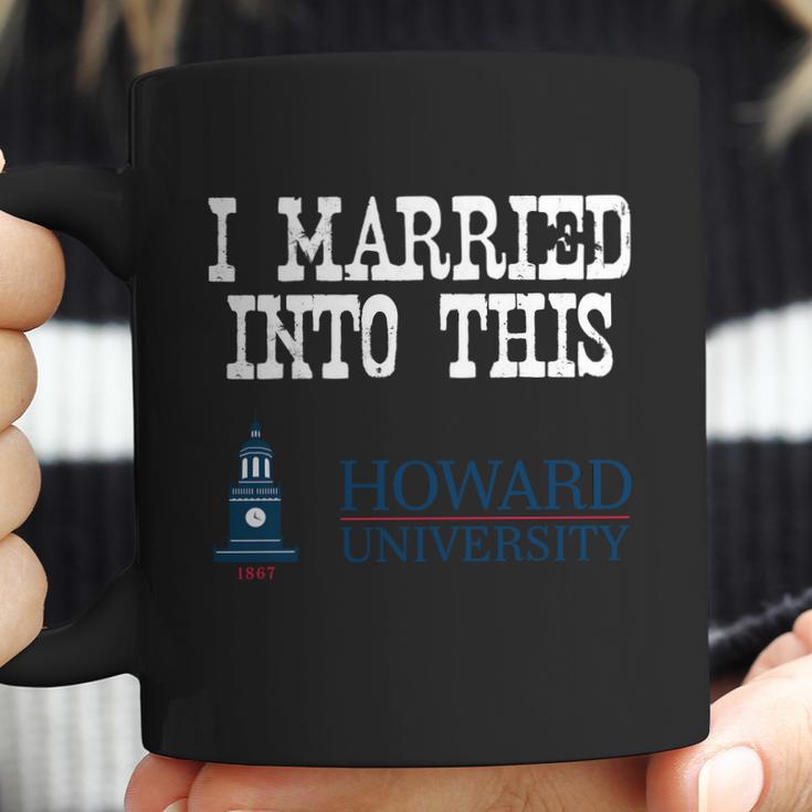 Howard University Married Into I Married Into This Coffee Mug