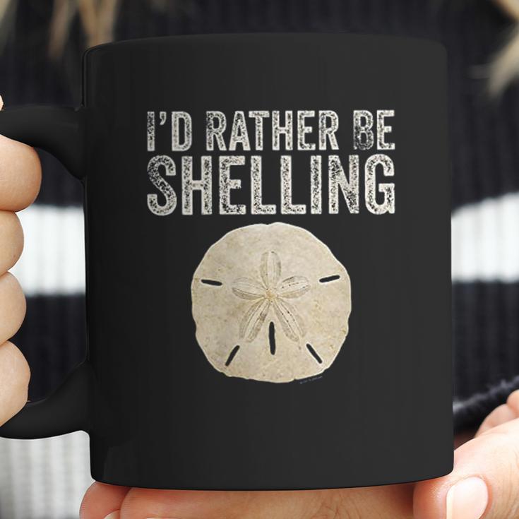 Id Rather Be Shelling For Ocean Loving Sea Shell Hunters Coffee Mug