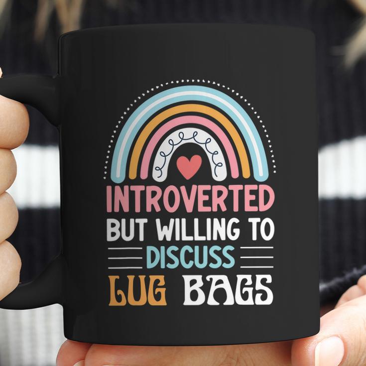 Introverted But Willing To Discuss Lug Bags Rainbow Coffee Mug