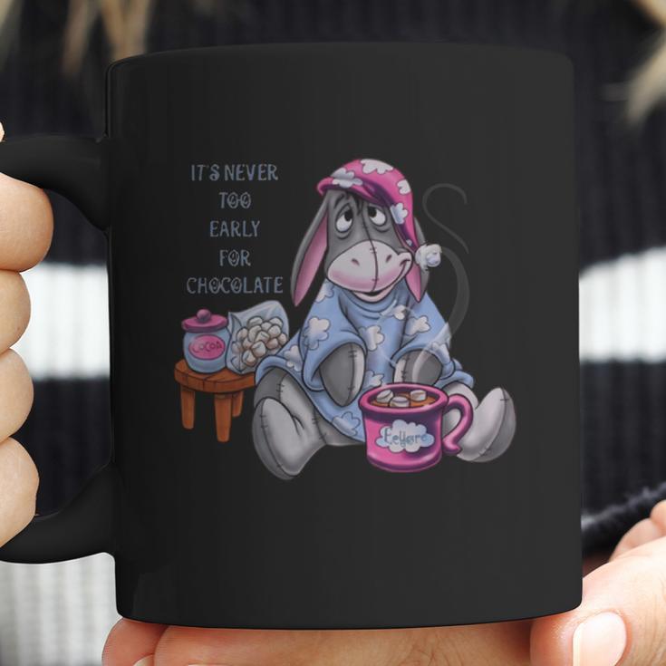 It’S Never Too Early For Chocolate Eeyore Shirt Coffee Mug