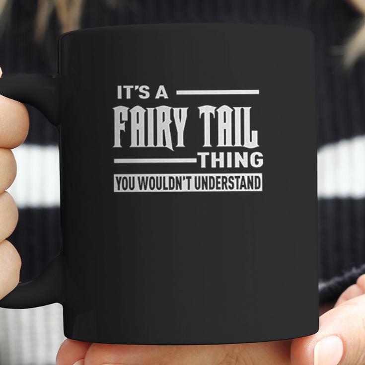 Its A Fairy Tail Thing Mens Coffee Mug