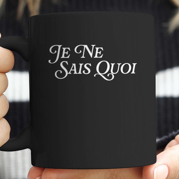 Je Nai Sais Quoi Funny French Idiom Francais Frances France Funny Gift Coffee Mug