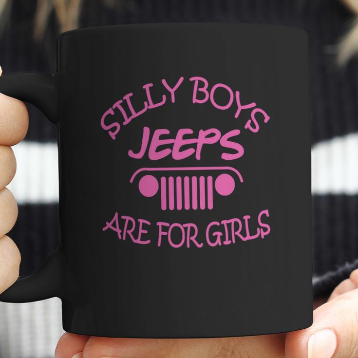 Jeep Silly Boys Jeeps Are For Girls Shirt Tshirt Hoodie Coffee Mug