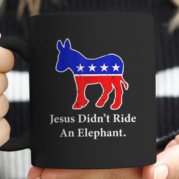 Jesus Didnt Ride An Elephant Vintage Democrat Donkey Coffee Mug