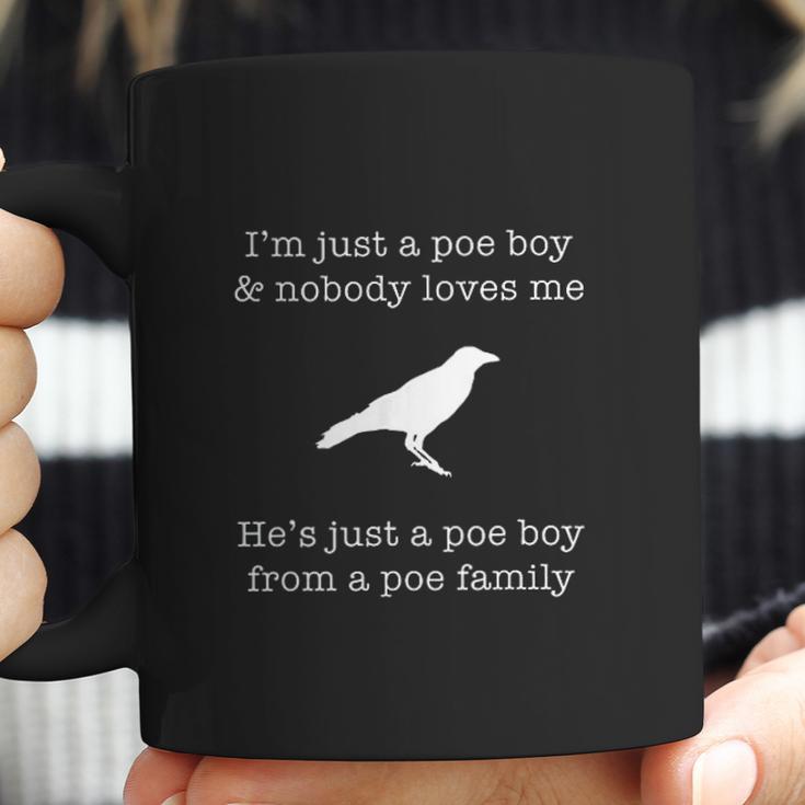 Im Just A Poe Boy Nevermore Edgar Allen Poe Coffee Mug