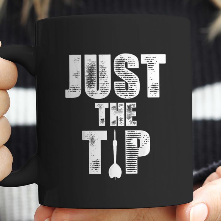 Just The Tip Dart Pin Funny Shooting Darts Coffee Mug