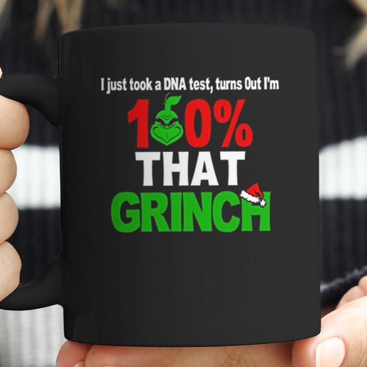 I Just Took A Dna Test Turns Out I Am 100 That Grinch Coffee Mug