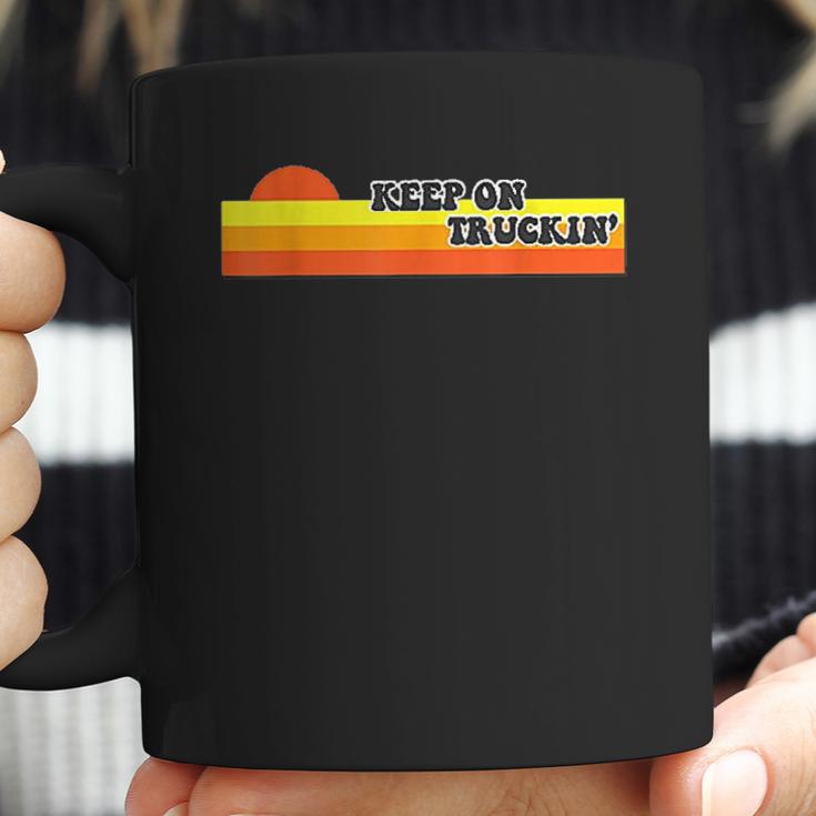 Keep On Truckin Coffee Mug