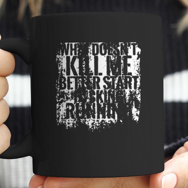 Kill Me Better Start Enjoyable Gift 2022 Coffee Mug