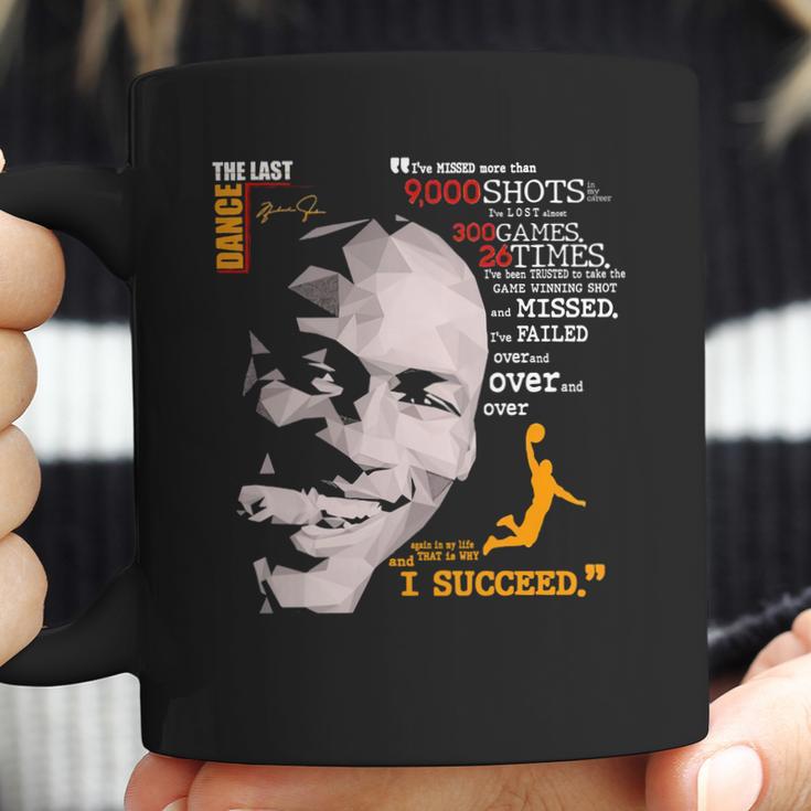 The Last Dance Michael Jordan Basketball I Succeed Signatures Coffee Mug