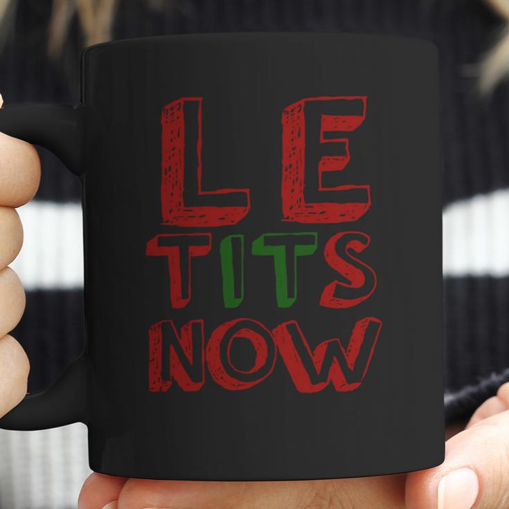 Le Tits Now Funny Christmas Jumper With Let Is Snow Slogan Sweatshirt Coffee Mug