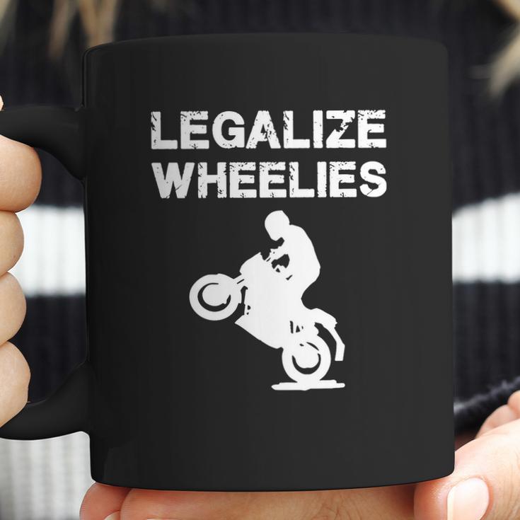 Legalize - Legalize Wheelies - Motorcycling And T-Shirt Coffee Mug