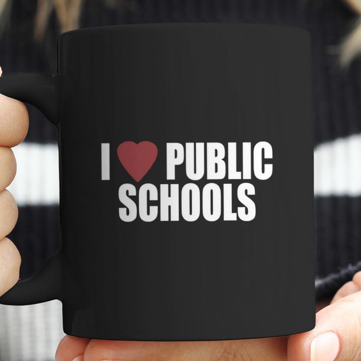 I Love Public SchoolsShirt Coffee Mug