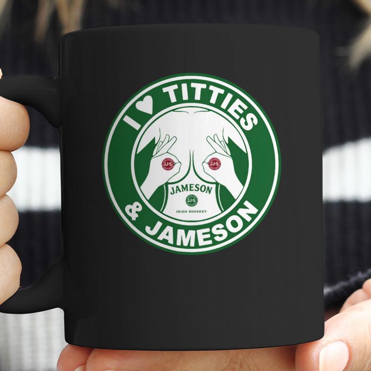 I Love Titties And Jameson Irish Whiskey Shirt Coffee Mug