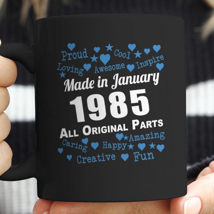 Made In January 1985 All Original Parts Shirts January 1985 T-Shirt Born January 1985 January 1985 All Original Parts 1985S Shirts Born In January 1985 Coffee Mug