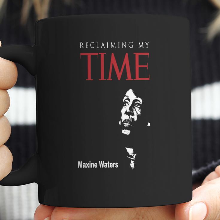 Maxine Waters Reclaiming My Time 1 Coffee Mug