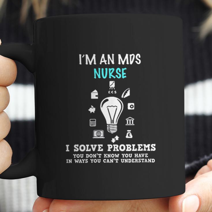 Im An Mds Nurse Student Gift Nursing School Medical Coffee Mug