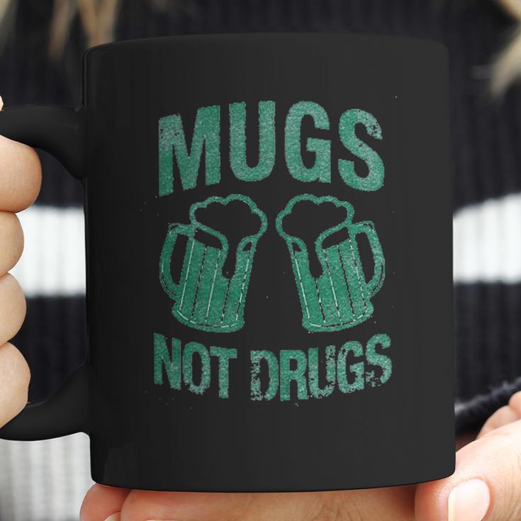 Mugs Not Drugs Coffee Mug